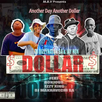 Another Dollar by Dj DizzyNator SA