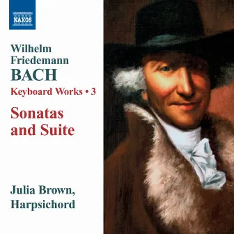 W.F. Bach: Keyboard Sonatas by Julia Brown