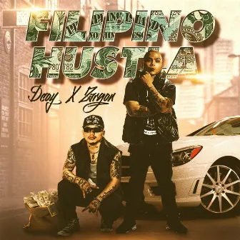 Filipino Hustla by D Coy