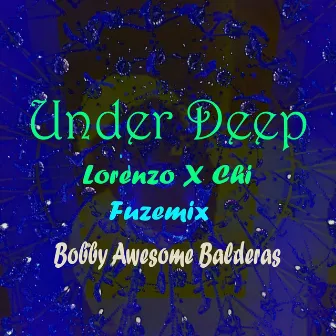 Under Deep by Fuzemix