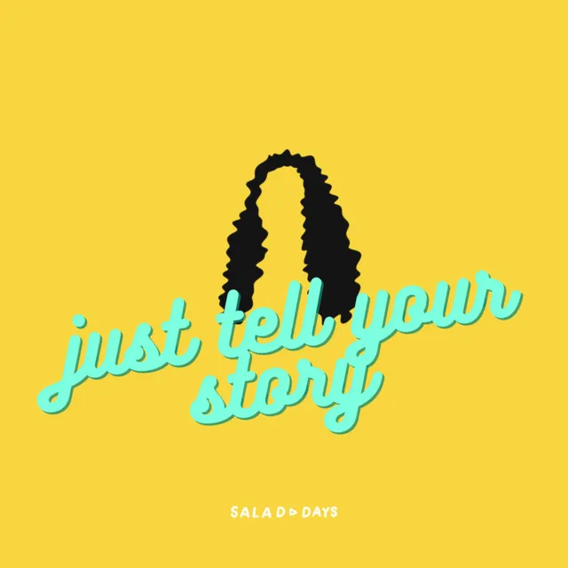 Just Tell Your Story