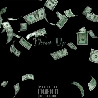 Throw Up by Royalty Rell