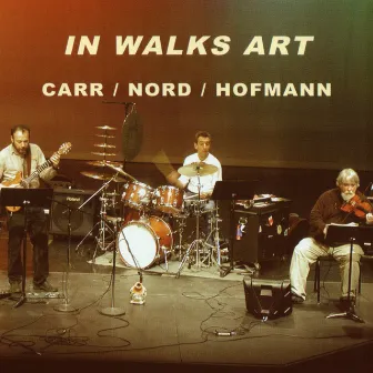 In Walks Art by Richard Carr