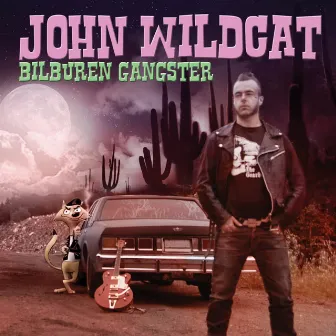 Bilburen Gangster by John Wildcat