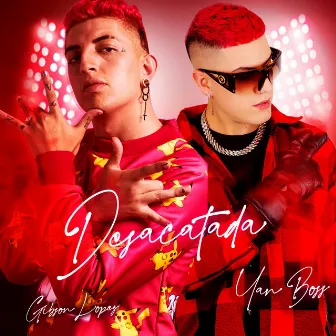 Desacatada by Gib$on Lopez