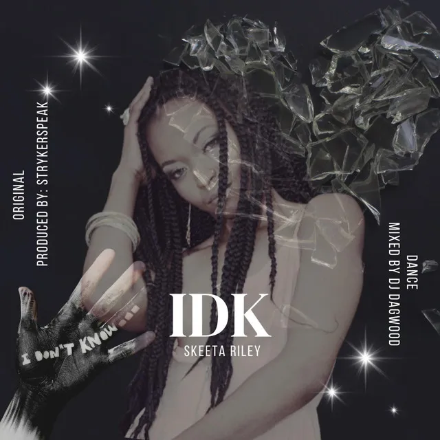 IDK (Dance Mix)