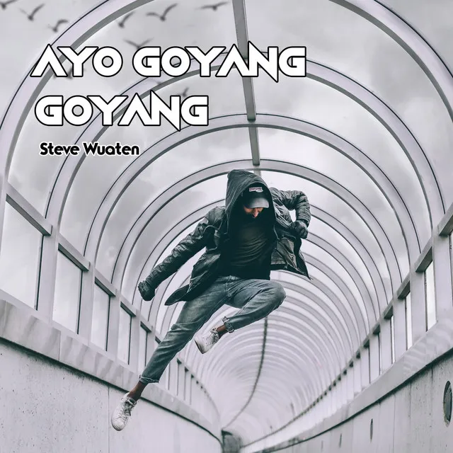 Ayo Goyang Goyang