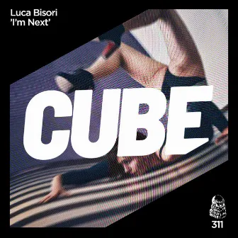 I'm Next (Radio Edit) by Luca Bisori