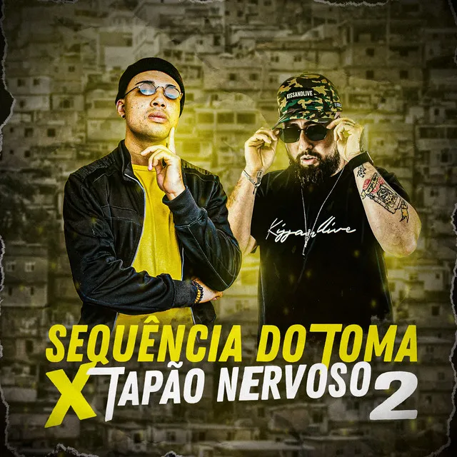 Sequência Do Toma X Tapão Nervoso 2