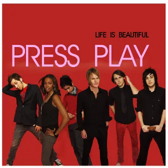 Life Is Beautiful by Press Play