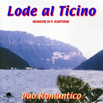 Lode al ticino by Duo Romantico