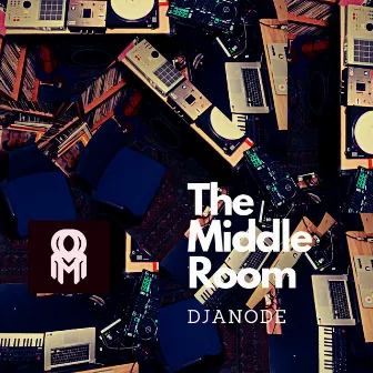 The Middle Room by DJAnode