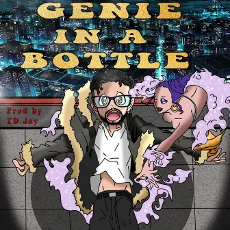 Genie in A Bottle by YD Jay