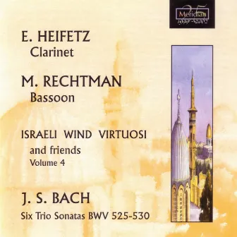 Bach: Six Trio Sonatas, BWV 525-530 by Eli Heifetz