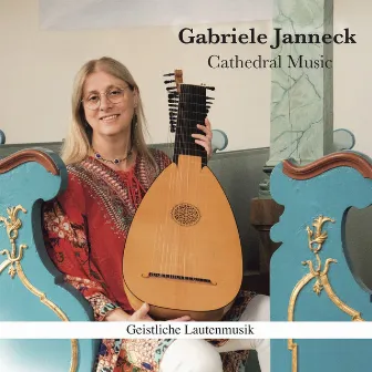 Cathedral Music by Gabriele Janneck