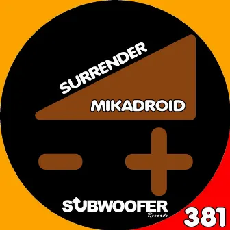 Surrender - Single by Mikadroid