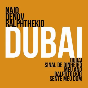 Dubai by Denov