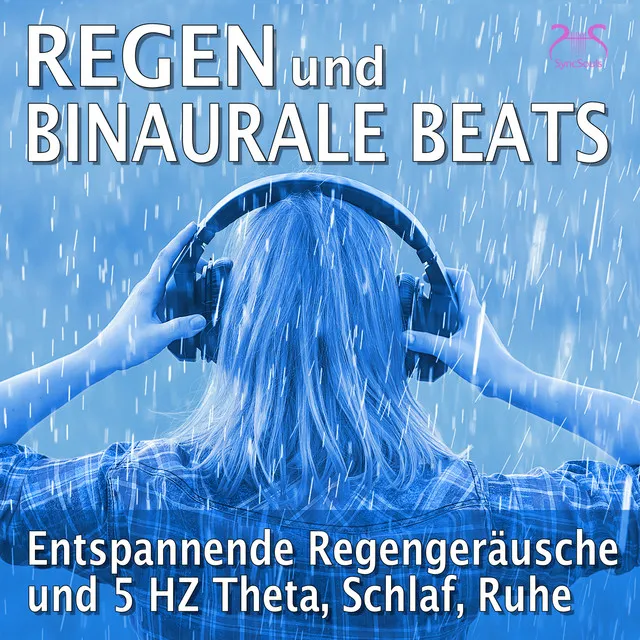 Regen und Binaurale Beats - Entspannende Regengeräusche und 5 HZ Theta, Schlaf, Ruhe