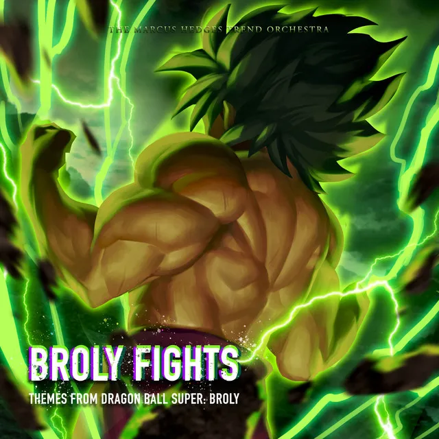 Broly VS Gogeta - Orchestrated