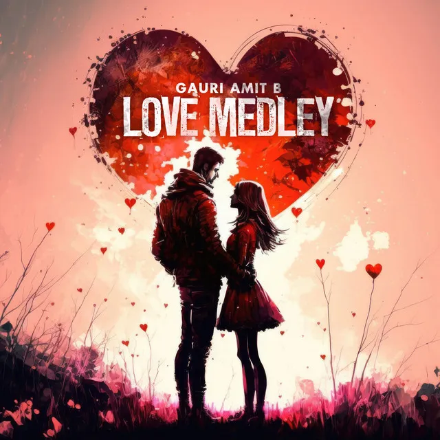 Love Medley - Original Mix