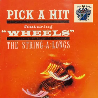 Wheels by The String-A-Longs