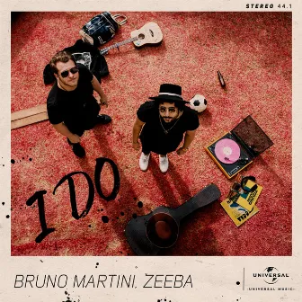 I Do (with Zeeba) by Bruno Martini