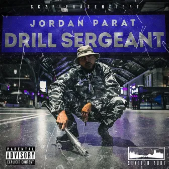 Drill Sergeant by Jordan Parat