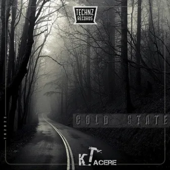 Cold State by K.Tacere