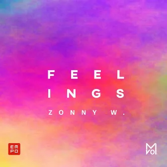 Feelings by Zonny W