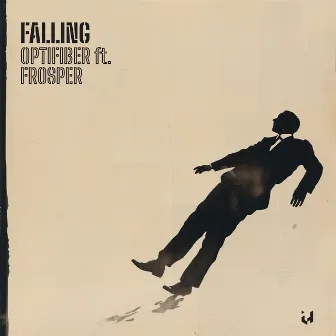 Falling by Optifiber