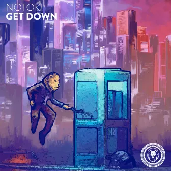 Get Down by NOTOK