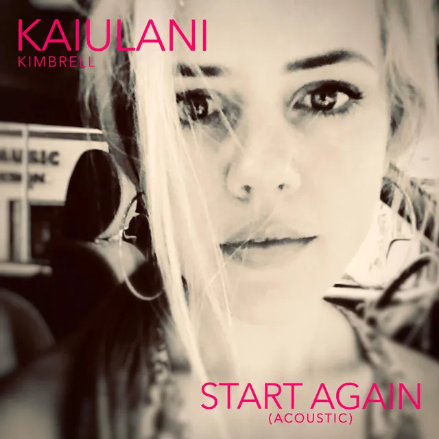 Start Again - Acoustic