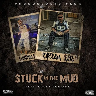 Stuck in the Mud by Chedda-Loc