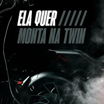 ELA QUER MONTA NA TWIN by Mc Carriel