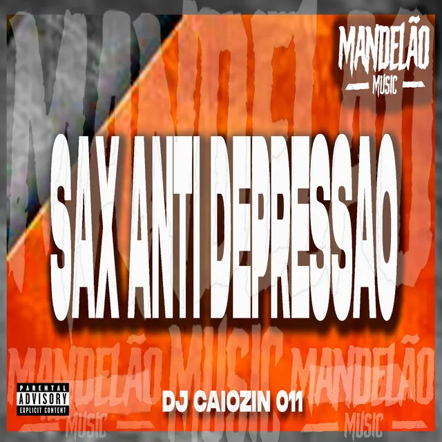 Sax Anti Depressão