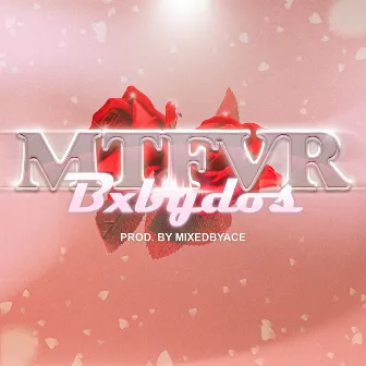 MTFVR by Bxbydos