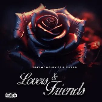 Lovers & Friends by Money Grip Flyerr