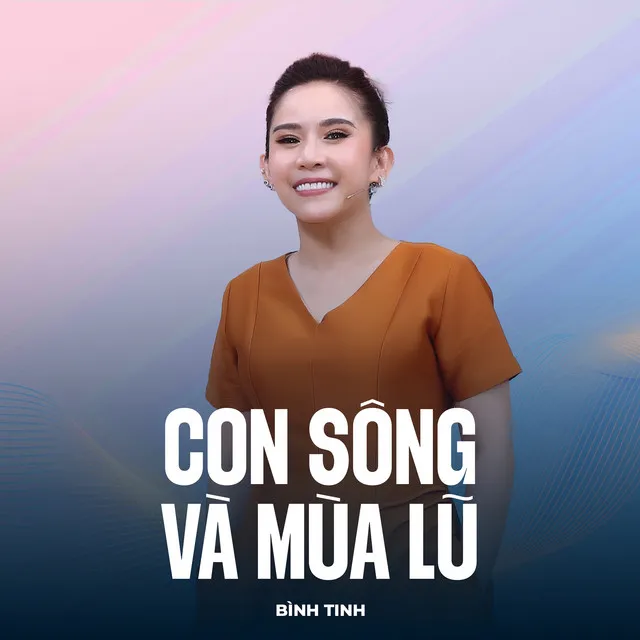 Con Sông Và Mùa Lũ