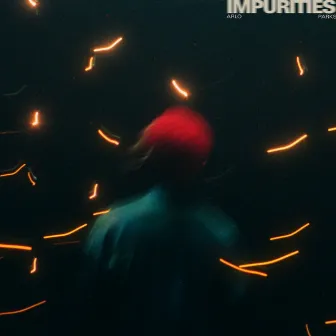 Impurities by Arlo Parks