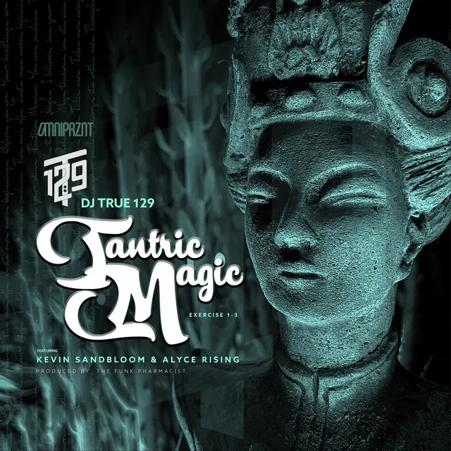 Tantric Magic Exercise 1-3