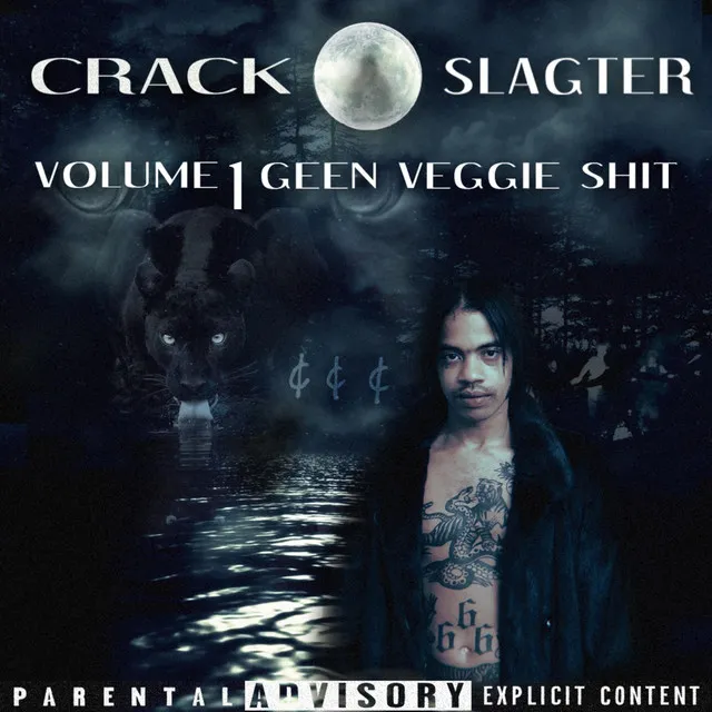 Crack Slagter, Vol. 1 : Geen Veggie Shit