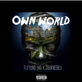 Own World by Journee Blu