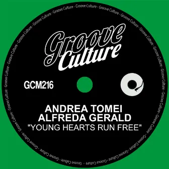 Young Hearts Run Free by Andrea Tomei