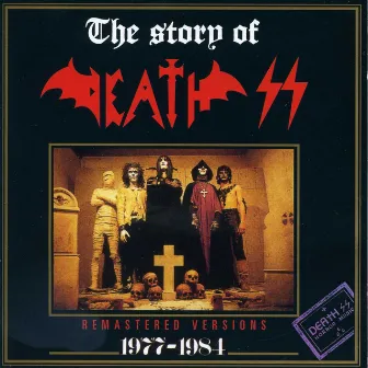 The Story of Death Ss 1977 - 1984 by Death SS