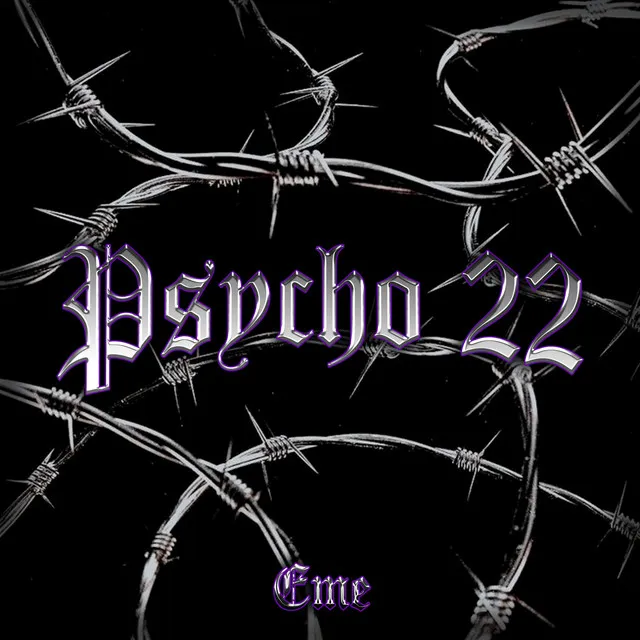 Psycho 22