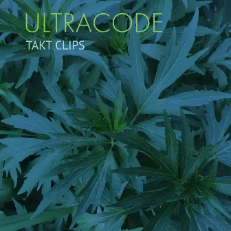 Takt Clips by Ultracode