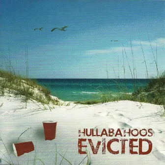 Evicted by Hullabahoos