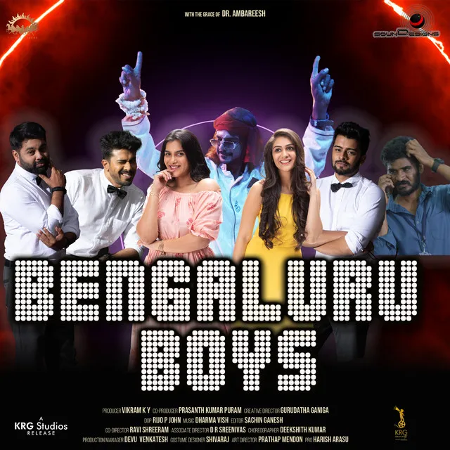 Bengaluru Boys - From "Bengaluru Boys"