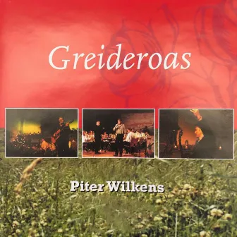 Greideroas by Piter Wilkens