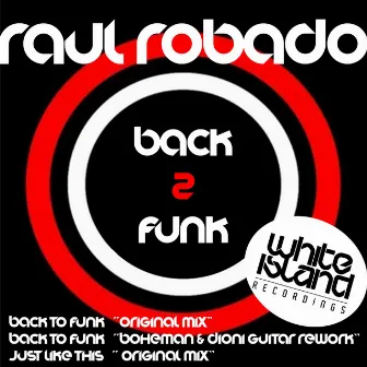 Back To Funk by Raul Robado